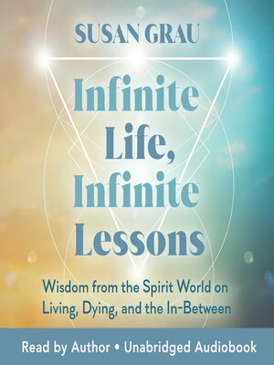 cover image of Infinite Life, Infinite Lessons